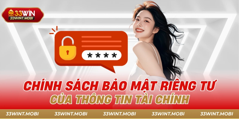 Chính sách bảo mật riêng tư của thông tin tài chính