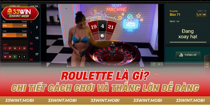 Roulette là gì
